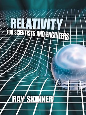 cover image of Relativity for Scientists and Engineers